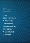 Rola Grup Interesu w Procesie Tworzenia Samorządów 